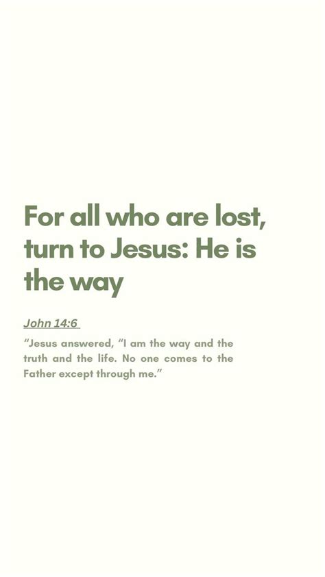 Jesus is the Way | Healing bible verses, Christian quotes verses ...