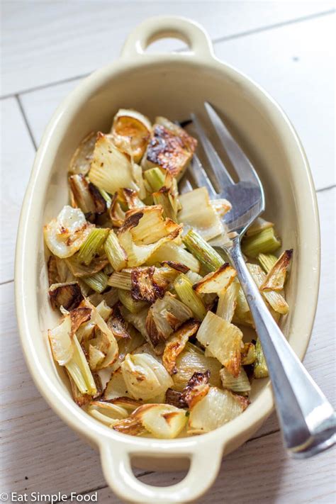 Simple And Easy Oven Roasted Fennel Recipe And Video Eat Simple Food