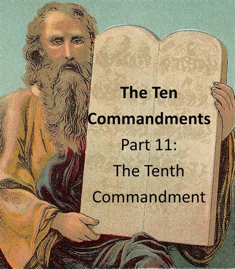 Episode 98 – The Ten Commandments – The Tenth Commandment – The Basic Bible Podcast