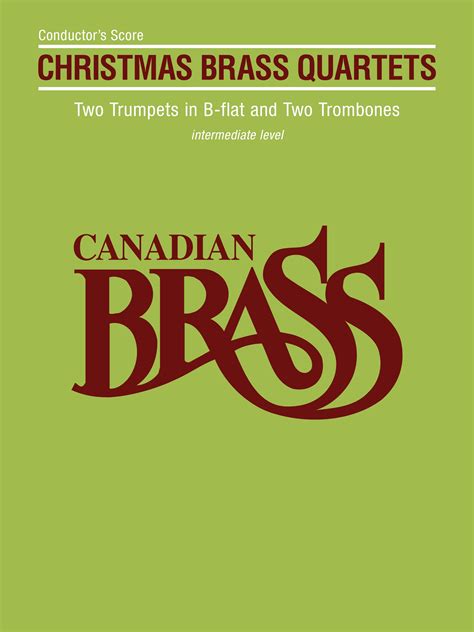 Canadian Brass Christmas Quartets Conductor's Score - Willis Music Store