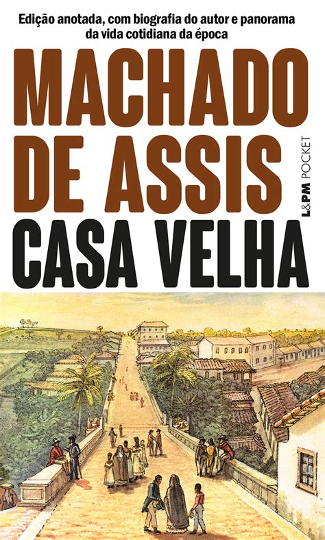 Casa Velha Resumo - Casa Velha Machado De Assis Resumo - NAZAEDU
