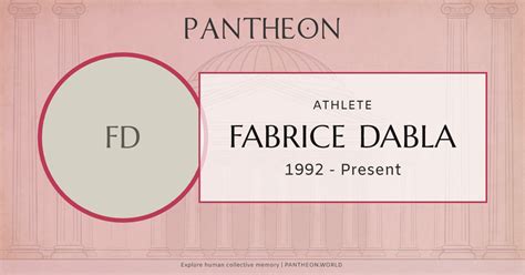 fabrice dabla biography pantheon