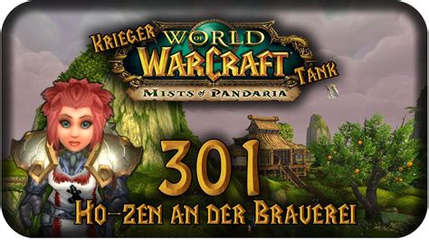 Let S Play World Of Warcraft Ho Zen An Der Brauerei Krieger