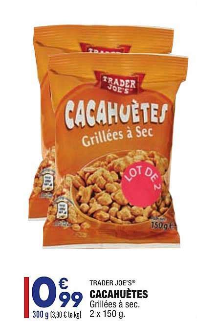 Promo Cacahuètes Trader Joe s chez Aldi iCatalogue fr