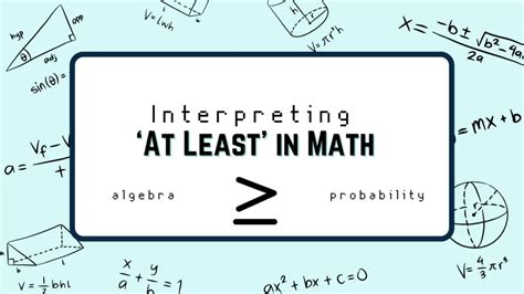 Qué Significa Al Menos en Matemáticas