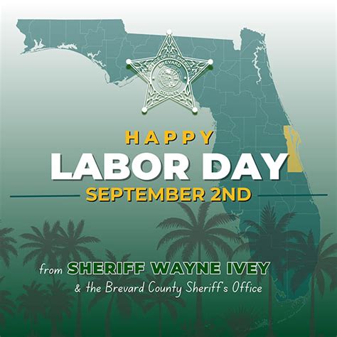 Brevard County Sheriff Wayne Ivey Delivers Labor Day Message Space