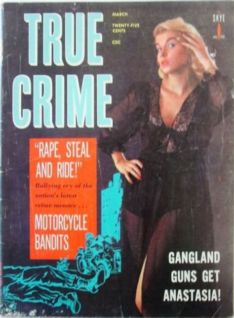 True Crime Cases March 1958 Gangland Guns Get Anastasia Magazi