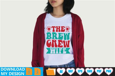 The Brew Crew Wife So Fontsy