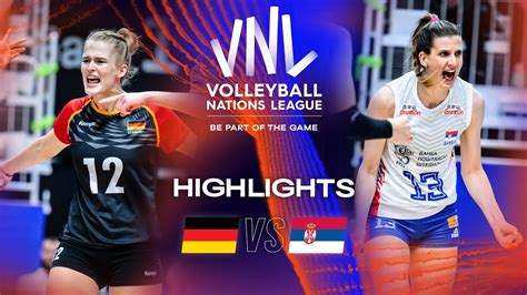 Ger Vs Srb Highlights Week Women S Vnl