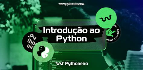 Introdução à Programação Python Pythoneiro