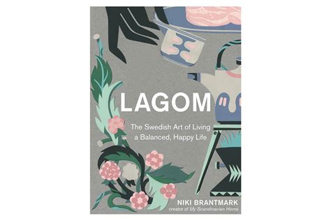 What is Lagom? Lagom lifestyle trend; the new hygge for 2018 - What's ...