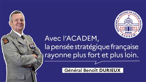 Gen Se Fonctions Et Projets De Lacadem Selon Le G N Ral Durieux