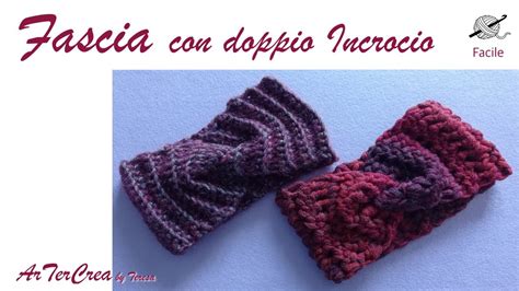 FASCIA DOPPIO INCROCIO Uncinetto Tutorial YouTube