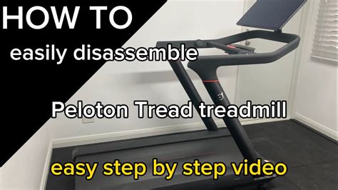 How To Easily Disassemble A Peloton Tread Treadmill To Move It Peloton