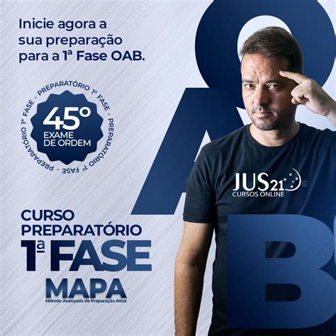 Curso Preparatorio Da Oab - Curso Preparatório 1 Fase OAB - M.A.P.A- 45º EXAME 2025 | JUS21 ...