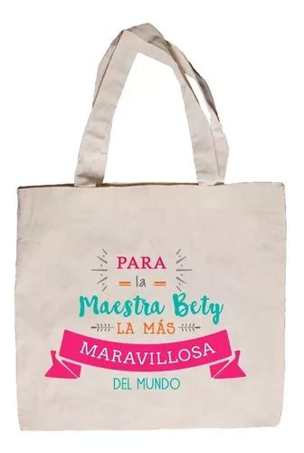 Bolsas De Manta Personalizadas Para Dia De Las Maestras Env O Gratis