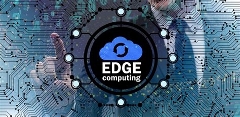 Edge Computing Trends 5g Ai And Cloud