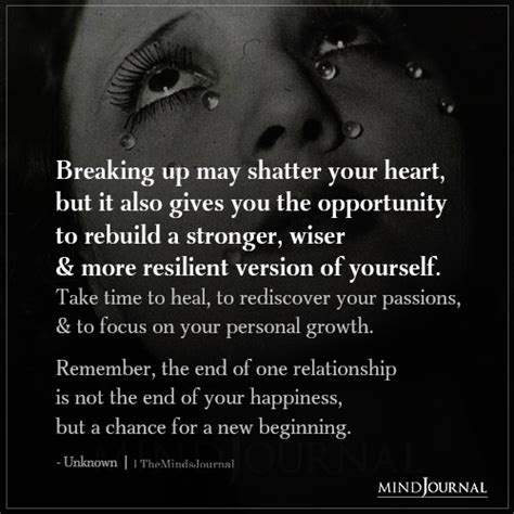 Breaking Up May Shatter Your Heart - Motivational Quotes