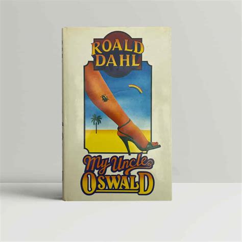 Roald Dahl My Uncle Oswald First Uk Edition 1979