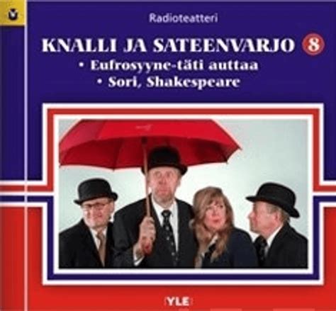 Knalli Ja Sateenvarjo 8 Kuunnelma Cd Prisma Verkkokauppa