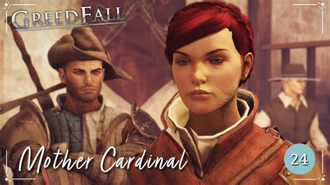 Mother Cardinal Modded Greedfall Episode Youtube