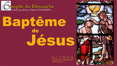 Evangile Du Dimanche Bapt Me De J Sus Selon Maria Valtorta Youtube