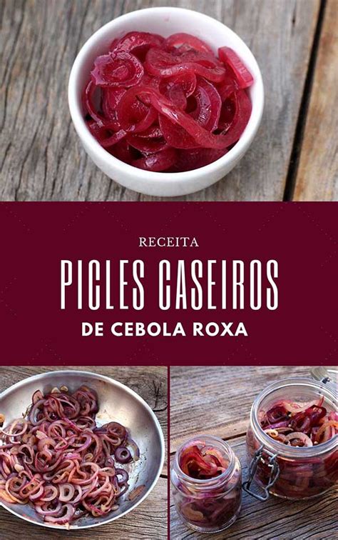 Como Fazer Picles De Cebola Roxa Agridoce Mel E Pimenta