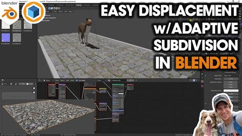 Setting Up Displacement Maps And Nodes In Blender Adaptive Subdivision