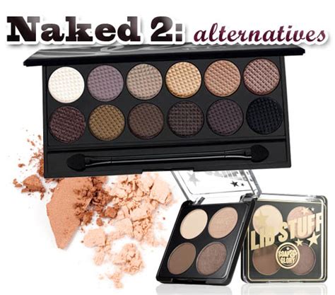 Naked Ambition 3 Slightly More Matte And Budget Alternatives Dupes For Naked 2 Beaut Ie