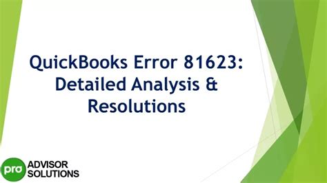 PPT A Quick And Easy Guide To Resolve Quickbooks Error 81623