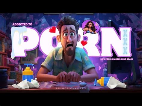 Breaking The Cycle How Porn Affects Your Brain And Behavior YouTube