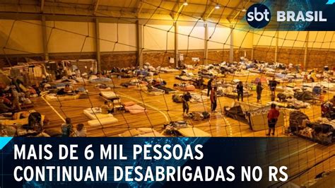 2 meses da tragédia no RS 6 mil pessoas ainda não voltaram para casa