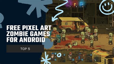 Top 5 Free Pixel Art Android Zombie Games YouTube