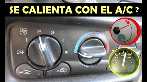 Porque Se Calienta El Auto Cuando Se Activa El A C Aire Acondicionado