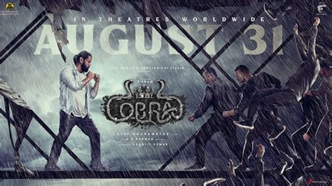 Cobra Release Date Chiyaan Vikrams Action Thriller To Hit The Big