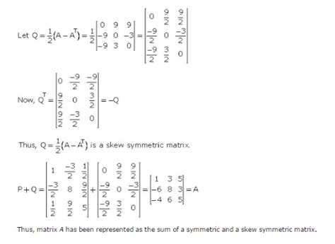 Express The Following Matrix As The Sum Of A Symmetric And A Skew Symmetric Matrix Cbse Class