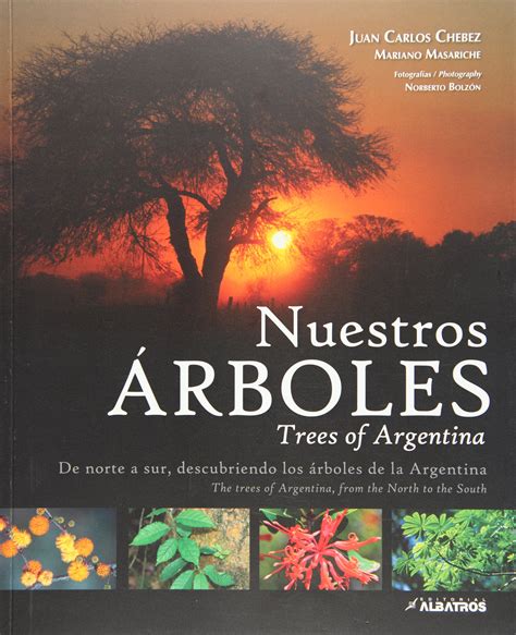 Nuestros Arboles De Norte A Sur Descubriendo Los Arboles De Desertcart Gb