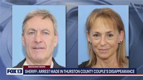 Sheriff Arrest Made In Thurston Co Couples Disappearance