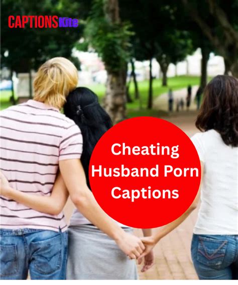 Top 300 Cheating Caption Porn Captionskite