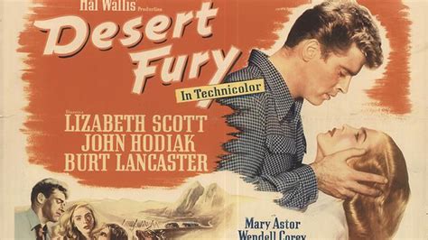 Desert Fury 1947 John Hodiak Lizabeth Scott Burt Lancaster Johns Classic Movies