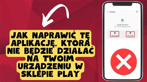 Jak naprawić tę aplikację która nie będzie działać na Twoim urządzeniu