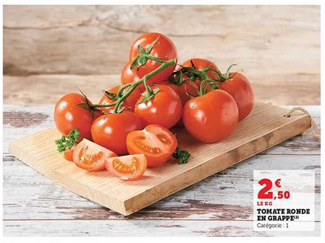 Offre Tomate Ronde En Grappe Chez Hyper U