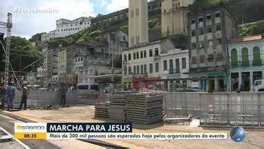 Bom Dia Sábado Rede Bahia Marcha para Jesus acontece no bairro do