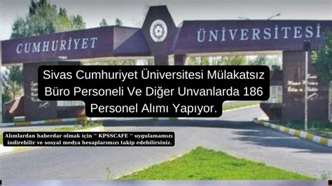 Sivas Cumhuriyet Niversitesi M Lakats Z B Ro Personeli Ve Di Er