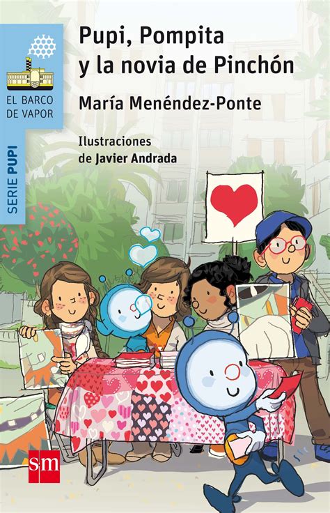 Pupi Pompita Y La Novia De Pinchón By María Menéndez Ponte Goodreads