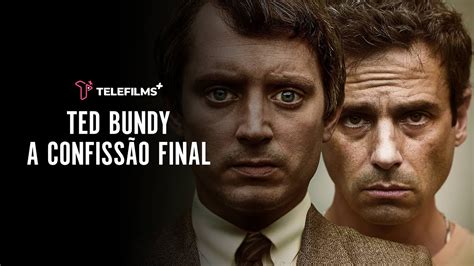 Ted Bundy A Confiss O Final Trailer Dublado Brasil Fhd Youtube