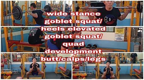Wide Stance Goblet Squatheels Elevated Goblet Squat Quad Development