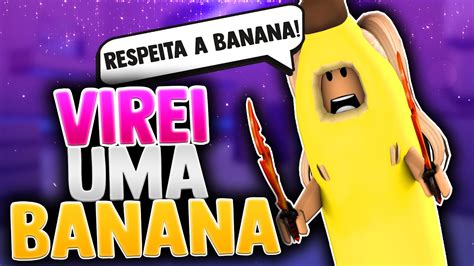 VIREI UMA BANANA No MM2 E TIVE MUITA SORTE ROBLOX YouTube