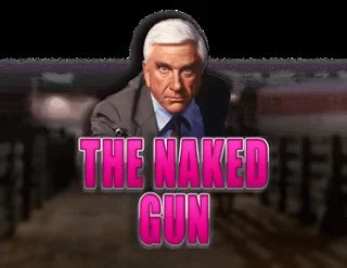 The Naked Gun Slot Review 2025 Free Play Demo