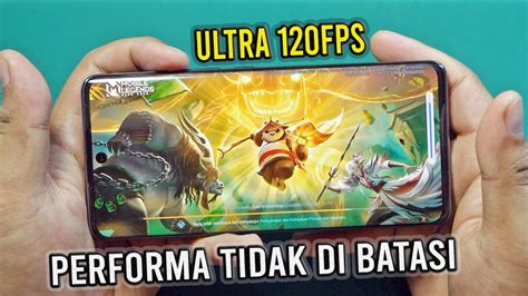 Test Mobile Legends On Huawei Nova 9 Snapdragon 778G Grafik Ultra 120